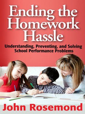 cover image of Ending the Homework Hassle